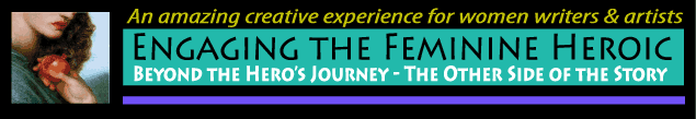 Engaging the Feminine Heroic